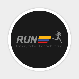 Run for life Magnet